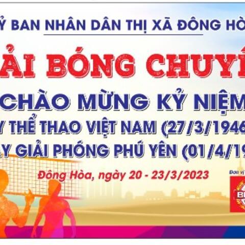 Chương trình thi đấu Giải bóng chuyền Nam thị xã Đông Hòa - 2023